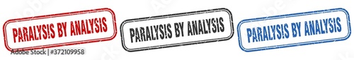 paralysis by analysis square isolated sign set. paralysis by analysis stamp