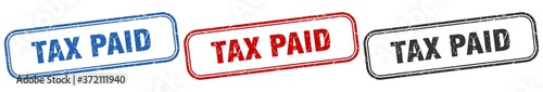 tax paid square isolated sign set. tax paid stamp