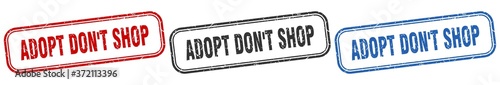 adopt don't shop square isolated sign set. adopt don't shop stamp