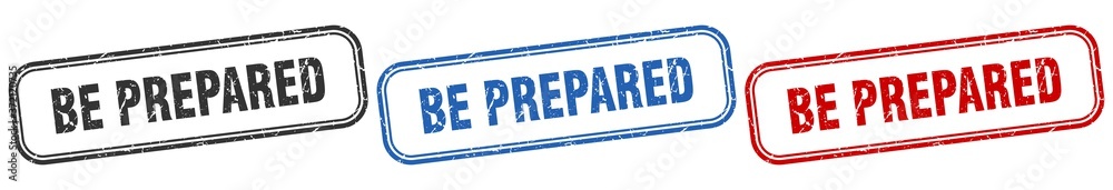 be prepared square isolated sign set. be prepared stamp be prepared square isolated sign set. be prepared stamp