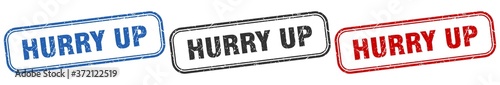 hurry up square isolated sign set. hurry up stamp