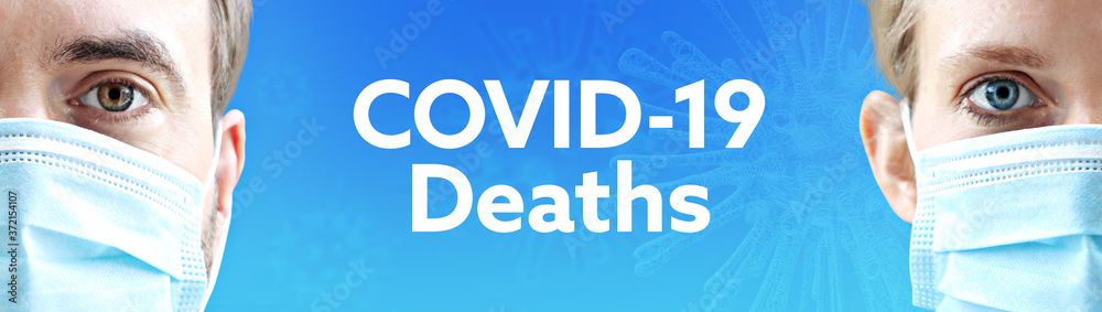 COVID-19 Deaths. Faces of man and woman with face mask. Couple wearing breathing mask. Blue background with text. Covid-19, coronavirus