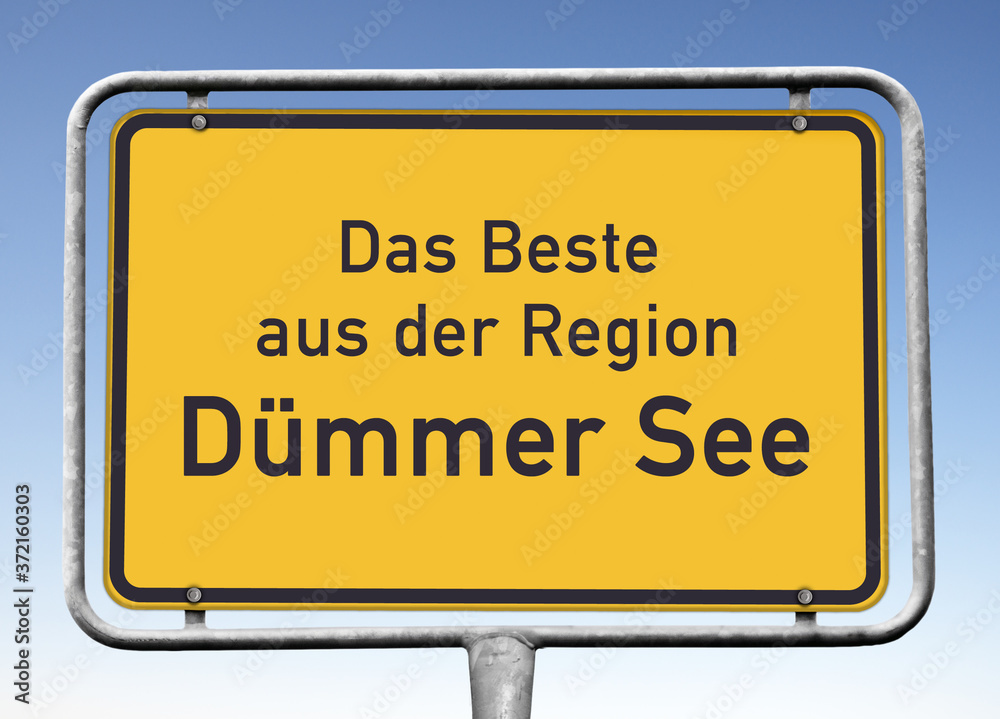 Ortswerbeschild „Das Beste aus der Region Dümmer See“ Ortswerbeschild „Das Beste aus der Region Dümmer See“