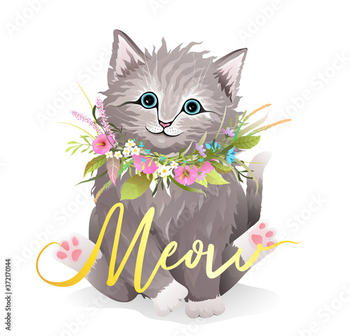 Pussy cat print with Meow lettering, realistic animal vector design. Cute fluffy Kitten for kids, sitting with flowers laurel on the neck. Adorable artistic vector cartoon in watercolor style.