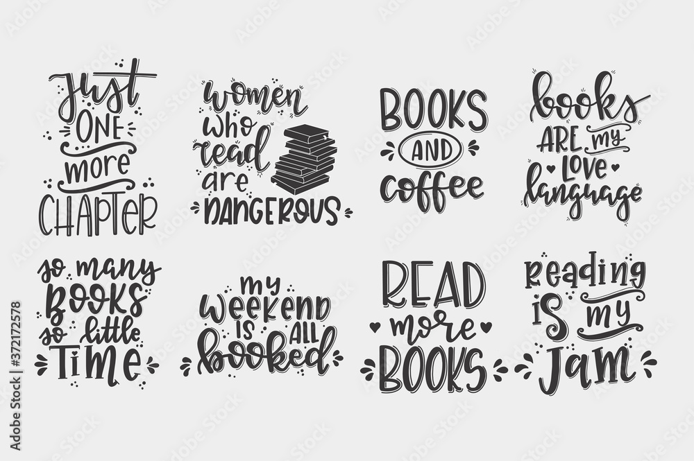 Obraz premium Books and reading lettering set Hand drawn typography poster. Conceptual handwritten phrase T shirt hand lettered calligraphic design. Inspirational vector
