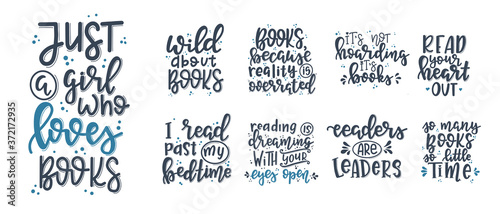 Books and reading lettering set Hand drawn typography poster. Conceptual handwritten phrase T shirt hand lettered calligraphic design. Inspirational vector