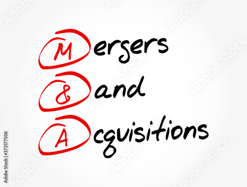 M&A - Mergers and Acquisitions acronym, business concept background