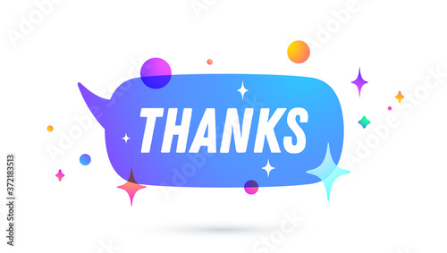 Thanks or Thank You. Speech bubble. Set of chat message, cloud talk, speech bubble. White speech bubble, cloud talk isolated silhouette with text Thanks or Thank You. Vector Illustration