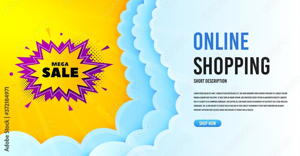 Obraz premium Mega sale badge. Clouds banner template. Discount banner shape. Coupon bubble icon. Online shopping banner with clouds. Mega sale promotion badge. Promotional flyer design. Vector