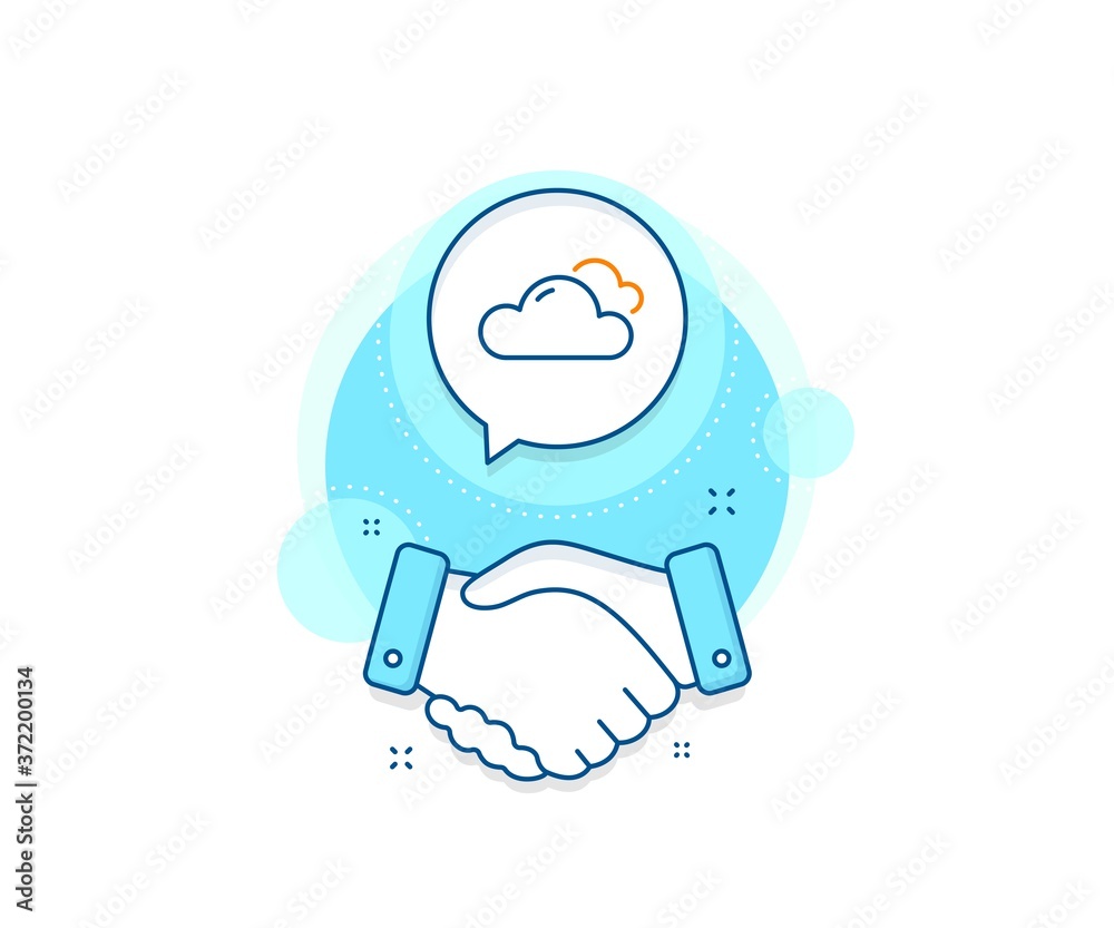 Clouds sign. Handshake deal complex icon. Cloudy weather line icon. Sky symbol. Agreement shaking hands banner. Cloudy weather sign. Vector Clouds sign. Handshake deal complex icon. Cloudy weather line icon. Sky symbol. Agreement shaking hands banner. Cloudy weather sign. Vector