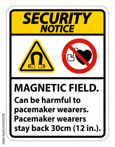 Security Notice Magnetic field can be harmful to pacemaker wearers.pacemaker wearers.stay back 30cm