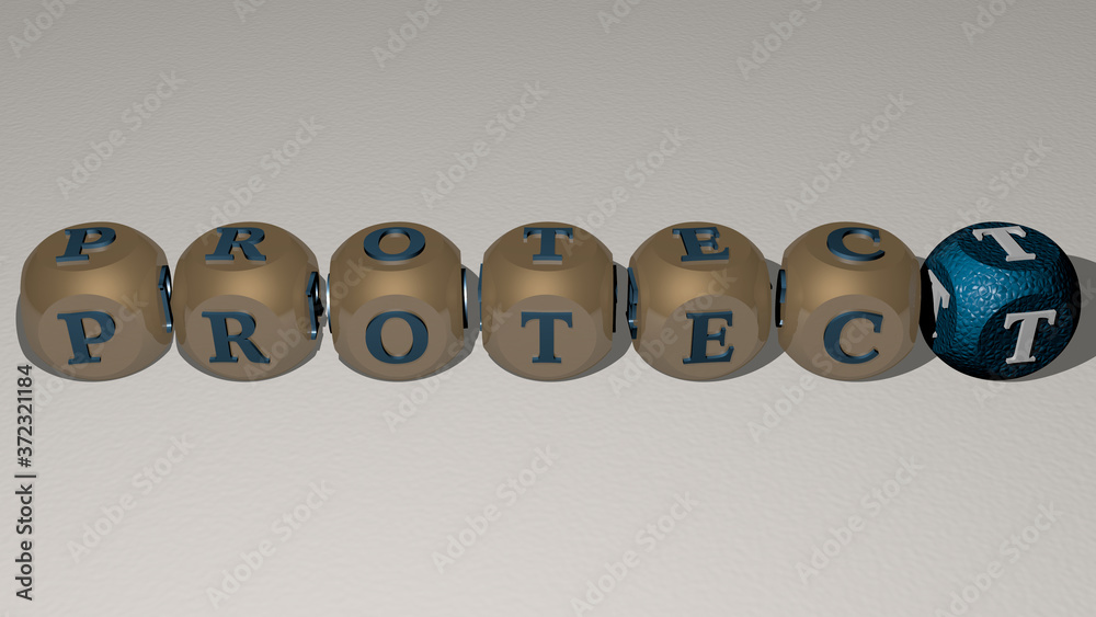 PROTECT text by cubic dice letters, 3D illustration for background and concept PROTECT text by cubic dice letters, 3D illustration for background and concept