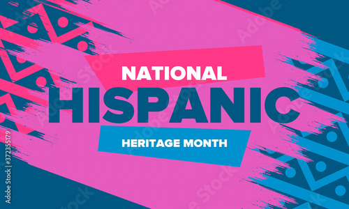 National Hispanic Heritage Month in September and October. Hispanic and Latino Americans culture. Celebrate annual in United States. Poster, card, banner and background. Vector illustration