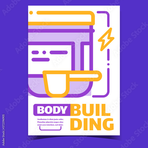 Bodybuilding Nutrition Advertising Poster Vector. Bodybuilding Vitamins And Minerals, Bcaa And Protein Package With Measuring Cup On Promo Banner. Concept Template Style Color Illustration