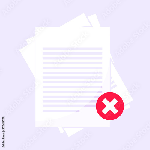 Rejected claim or credit loan form on it, paper sheets and rejected cross flat style design vector illustration. Concept of denying document, cv resume, insurance application form.