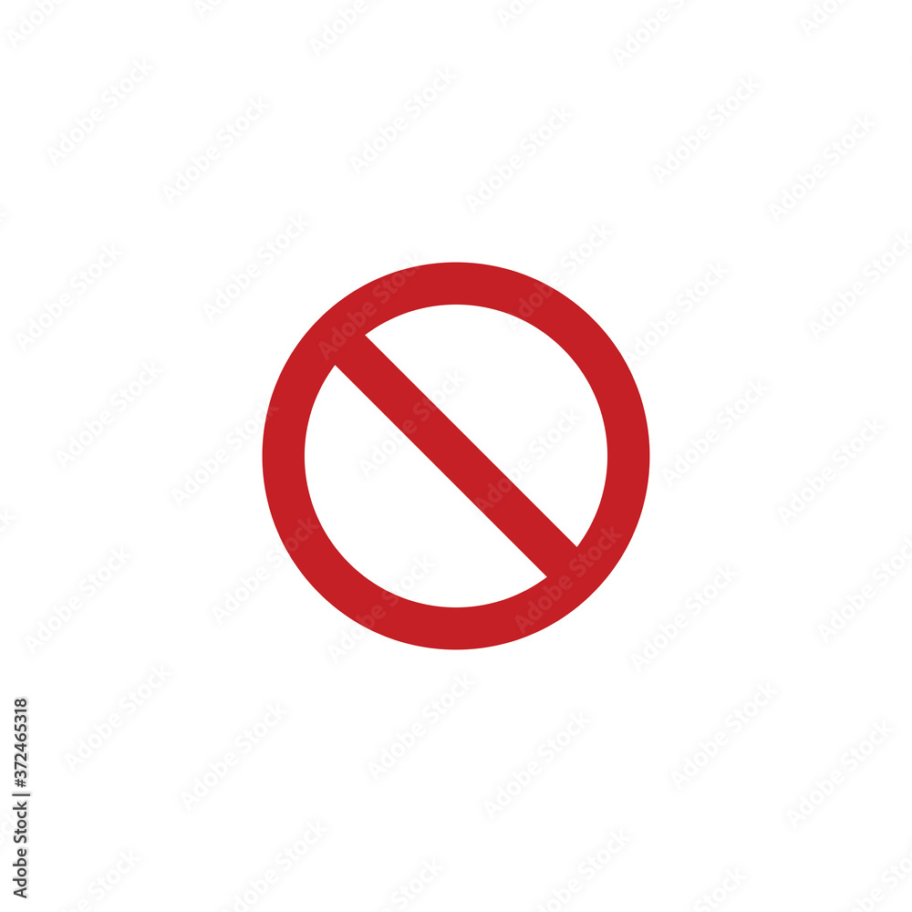 Not Allowed Sign Not Allowed Sign