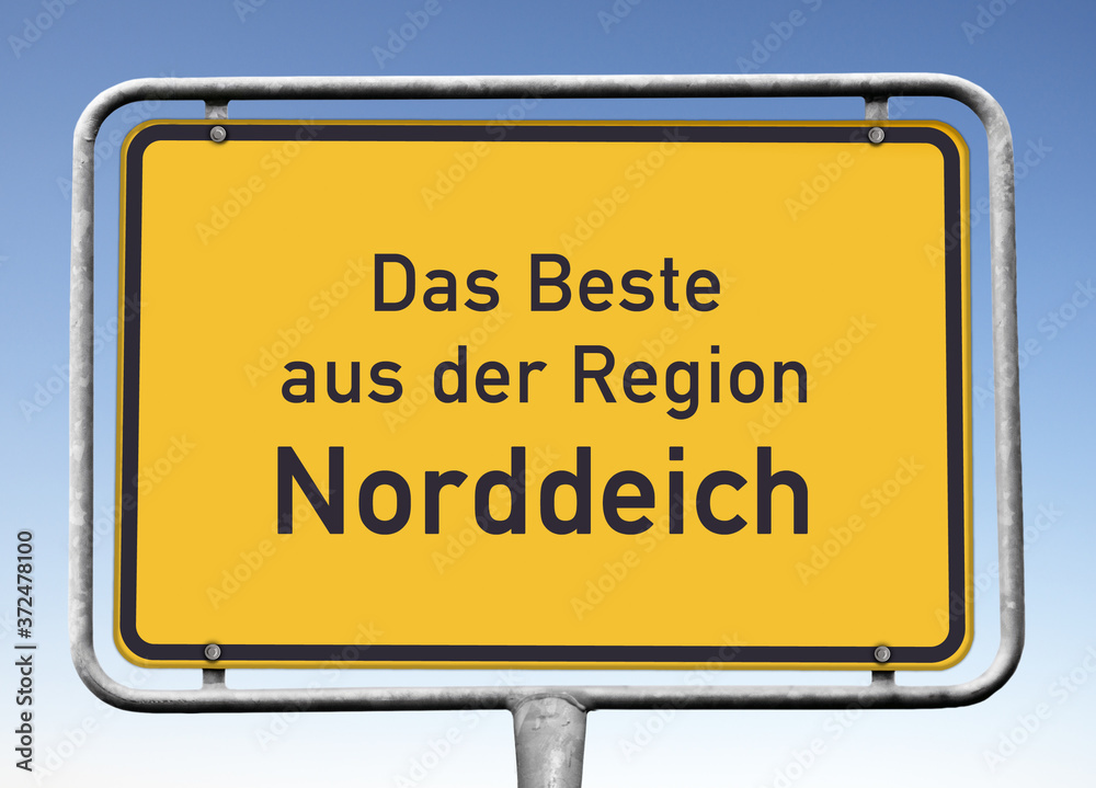 Ortswerbeschild „Das Beste aus der Region Norddeich“