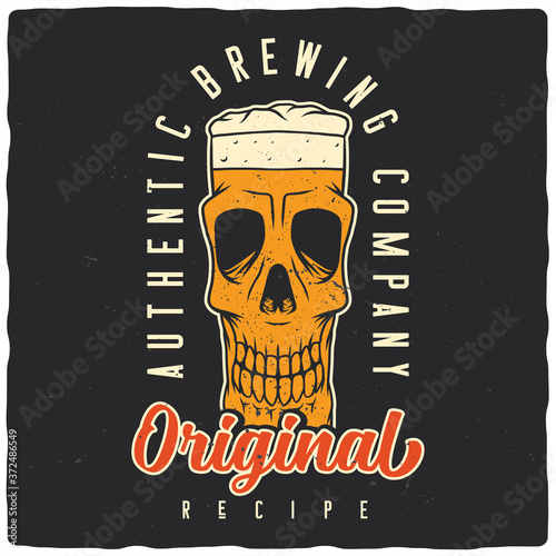 T-shirt or poster design with illustration of skull beer mug. Ready apparel design.