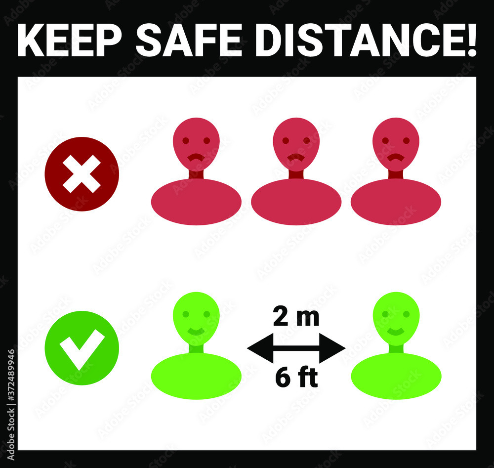 Social distancing sign: keep the 2 meter or 6 feet safe distance