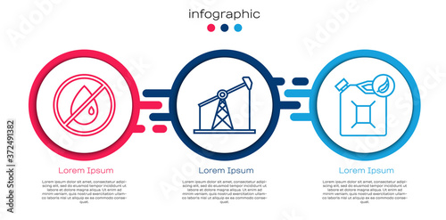 Set line No oil drop, Oil pump or pump jack and Bio fuel canister. Business infographic template. Vector.