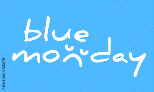 Slogan Hello or happy blue monday with smile Vector icon sign The most depressing day of the year The day commit suicide and depression motivation, third monday January Funny sadness cartoon smiling