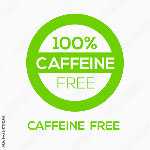(Caffeine free) label sign, vector illustration.