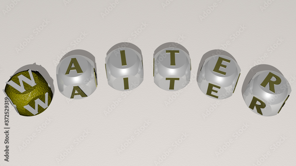 WAITER curved text of cubic dice letters, 3D illustration for cartoon and character