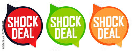 Set Shock Deal tags, sale speech bubble banners design template, vector illustration