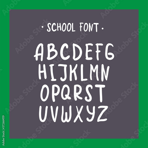 Vector handdrawn english letters set. Latin characters. Freehand typeface. Cartoon typography for school children. Latin letters on school  black board. School font