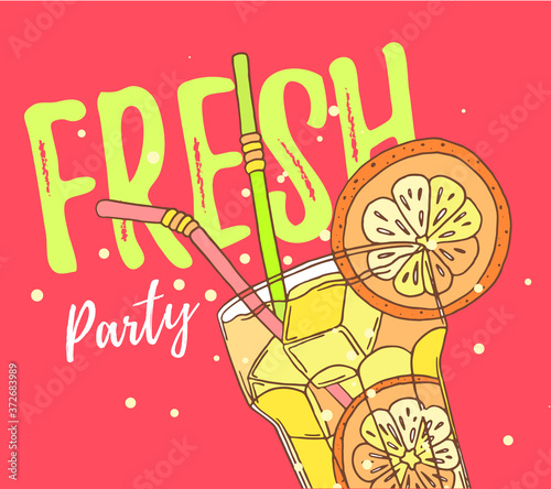 Summer bright cool poster with close up juicy cocktail and text. Vector illustration of tasty beverage with orange, straw, frozen ice cube