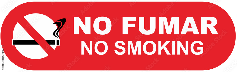 Fototapeta premium aA sign that says in english and spanish language : no smoking.