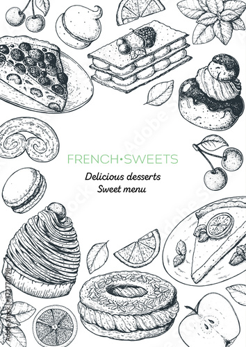 A set of french desserts with clafoutis, mont blanc, paris brest, lemon tart, mille-feuille, macaron . French cuisine top view frame. Food menu design template. Hand drawn sketch vector illustration.