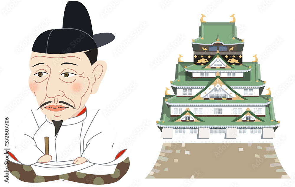 豊臣秀吉と大阪城 Stock Illustration Adobe Stock