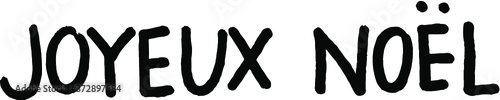 Joyeux Noël / Merry Christmas in French / Français Lettering