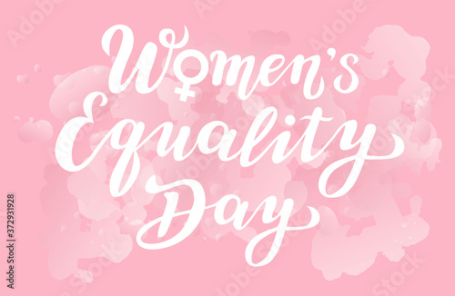 women's equality day lettering text. calligraphy for print or web. august celebrations.