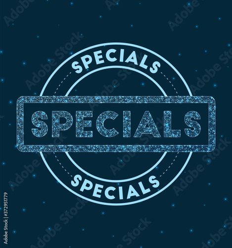 Specials. Glowing round badge. Network style geometric specials stamp in space. Vector illustration.
