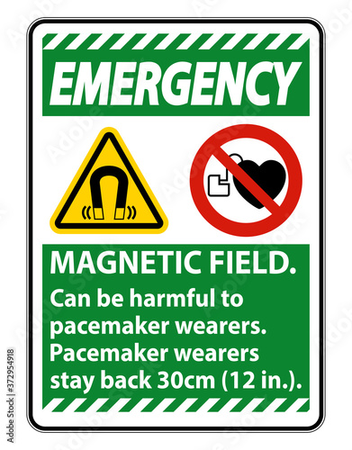 Emergency Magnetic field can be harmful to pacemaker wearers.pacemaker wearers.stay back 30cm