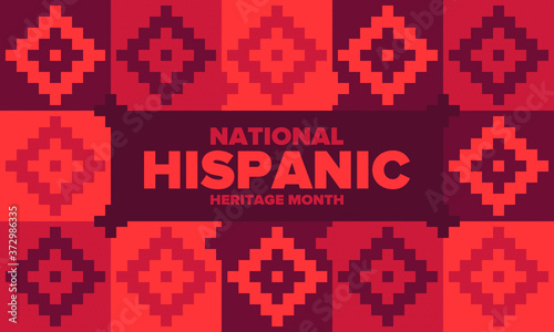 National Hispanic Heritage Month in September and October. Hispanic and Latino Americans culture. Celebrate annual in United States. Poster, card, banner and background. Vector illustration