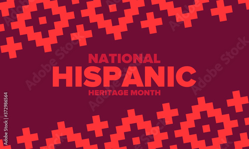 National Hispanic Heritage Month in September and October. Hispanic and Latino Americans culture. Celebrate annual in United States. Poster, card, banner and background. Vector illustration