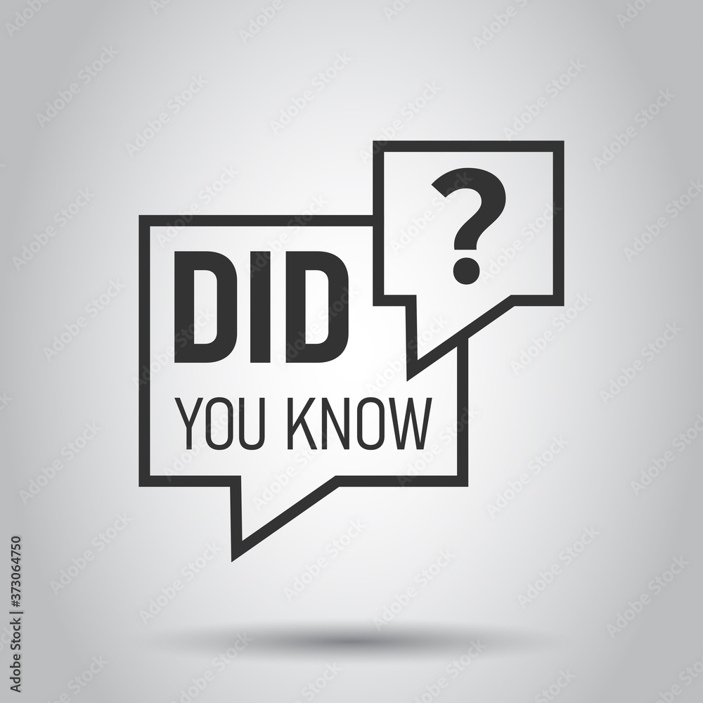 Did You Know icon in flat style. Question mark vector illustration on white isolated background. Attention banner business concept. Did You Know icon in flat style. Question mark vector illustration on white isolated background. Attention banner business concept.