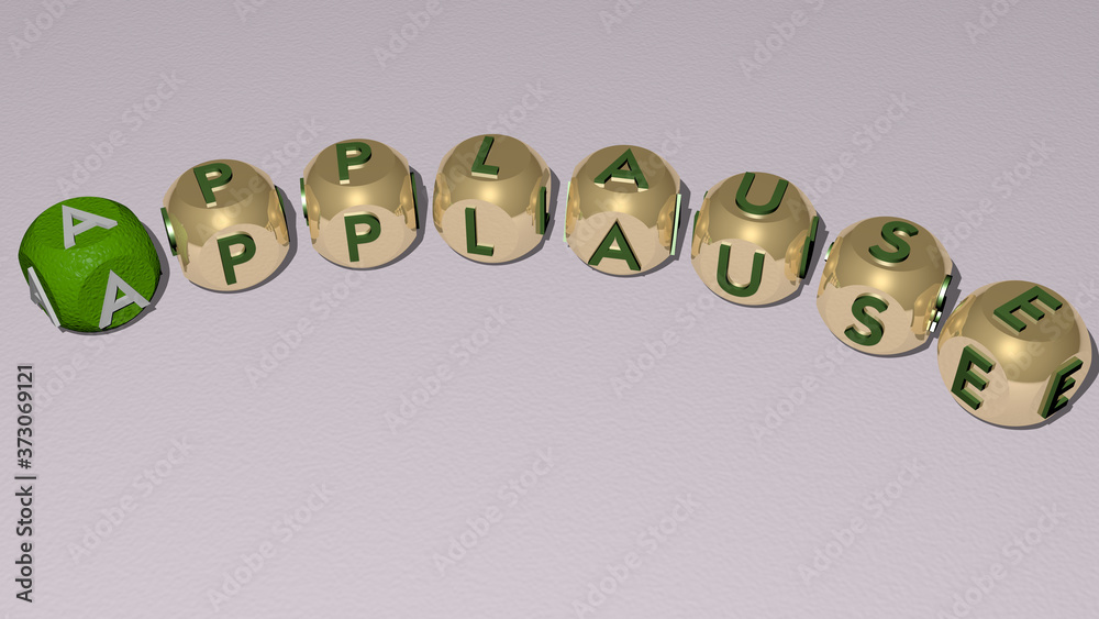 APPLAUSE text of dice letters with curvature, 3D illustration APPLAUSE text of dice letters with curvature, 3D illustration