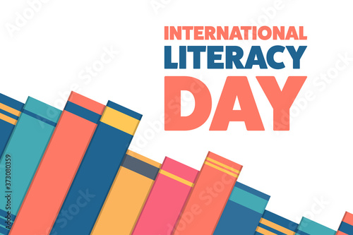 International Literacy Day. Holiday concept. Template for background, banner, card, poster with text inscription. Vector EPS10 illustration.