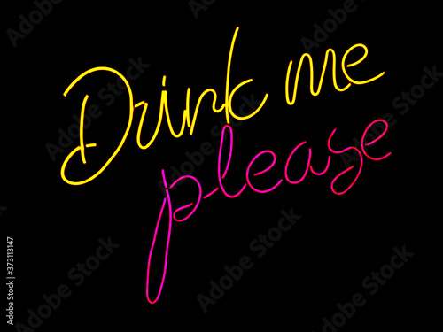 drink me please colorful neon sign on black background use for cafe concept backdrop texture graphic design. low-speed shutter.