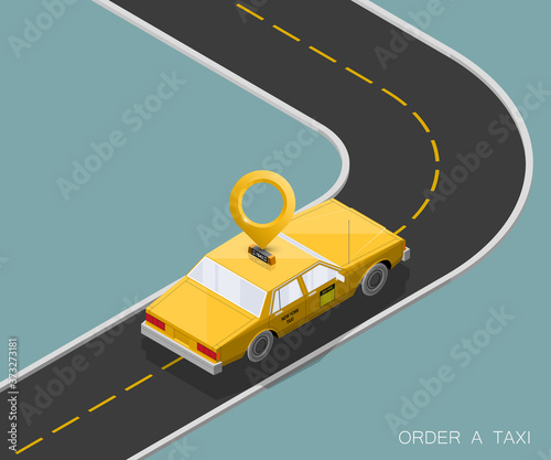 Yellow isometric taxi cab banner. Online navigation application order taxi service. Isometry car isometric route banner. 3D taxi classic vehicle itinerary road. Get a taxi online phone application