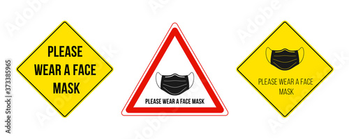 Please wear a face mask. Set of warning sign. Vector illustration.