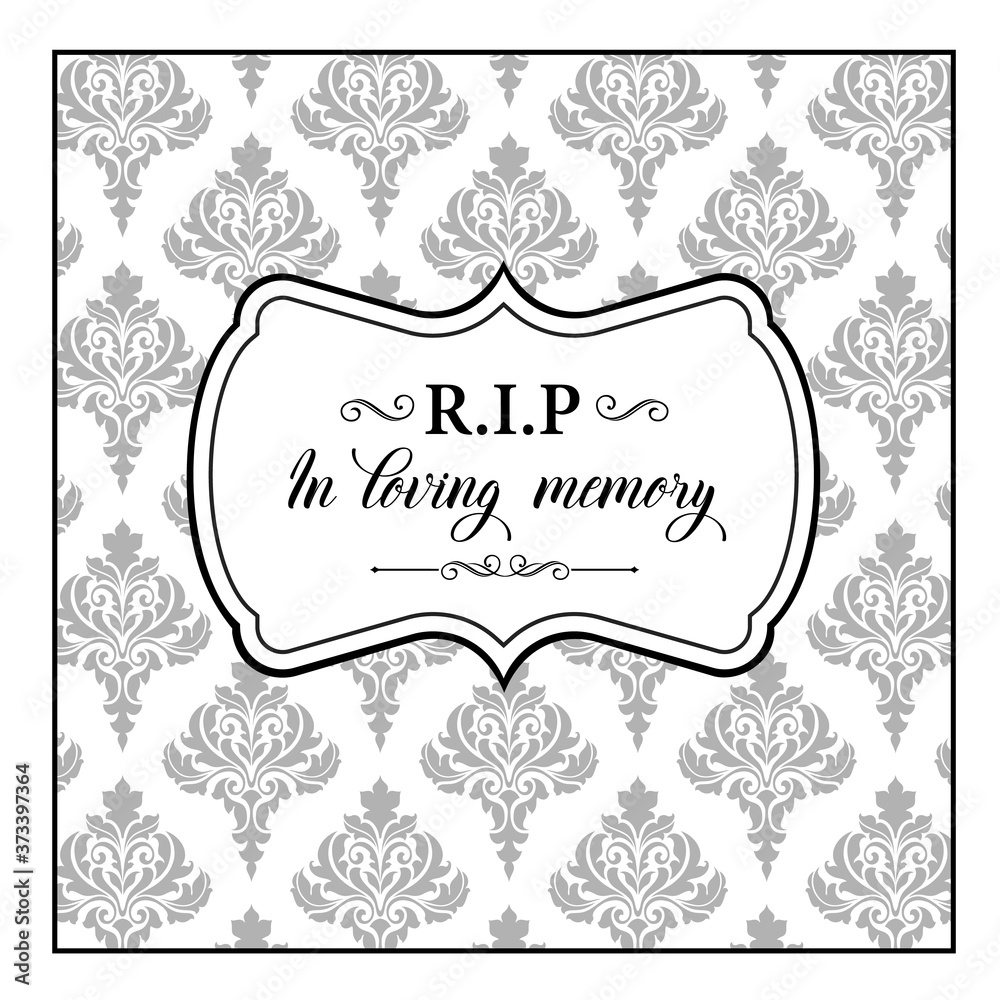 Funeral vector card, obituary memorial with foliate arabesque ornament and vintage elements. Funerary typography RiP, in loving memory, mourning funeral condolence sorrowful card retro style design