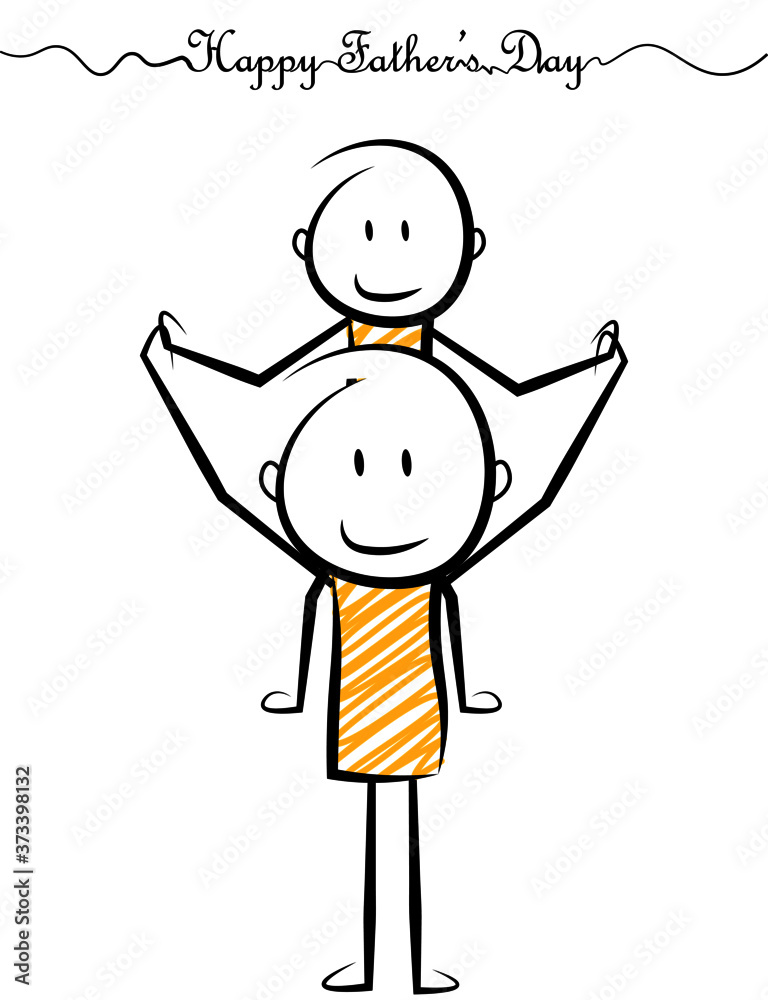 happy father's day cartoon stickman poster with copy space for your text. vector illustration. happy father's day cartoon stickman poster with copy space for your text. vector illustration.