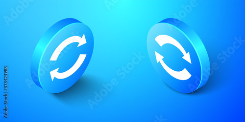 Isometric Refresh icon isolated on blue background. Reload symbol. Rotation arrows in a circle sign. Blue circle button. Vector.