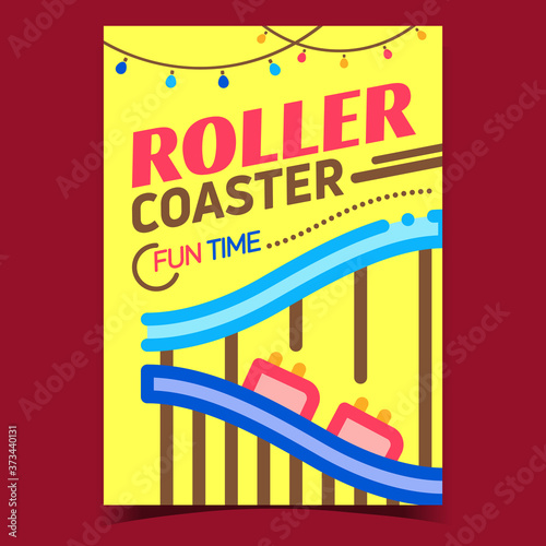 Roller Coaster Creative Advertising Banner Vector. Family Park Roller Coaster Extreme Scary Carousel Promotional Poster. Amusement Park Rollercoaster Concept Template Style Color Illustration