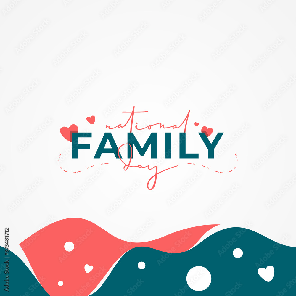 National Families Day Vector Design Illustration For Celebrate Moment
